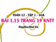 Bài 1.15 SGK Toán 12 tập 1 Kết nối tri thức